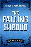 The Falling Shroud synopsis, comments