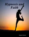 Hypnosis and Faith