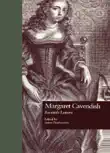 Margaret Cavendish synopsis, comments