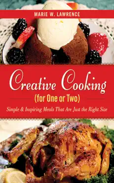 creative cooking for one or two book cover image