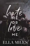 Hate Me or Love Me synopsis, comments