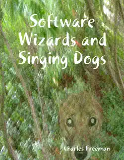 software wizards and singing dogs book cover image