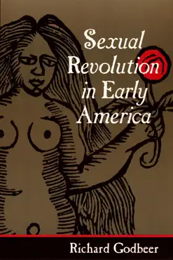 sexual revolution in early america book cover image