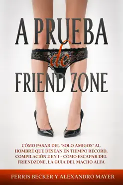 a prueba de friendzone book cover image