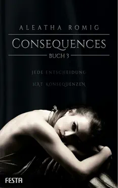consequences - buch 3 book cover image