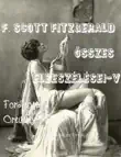 F. Scott Fitzgerald összes elbeszélései V. kötet Fordította Ortutay Péter sinopsis y comentarios