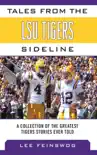 Tales from the LSU Tigers Sideline synopsis, comments