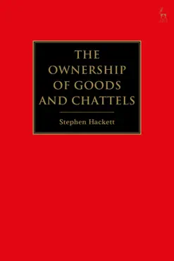 the ownership of goods and chattels book cover image