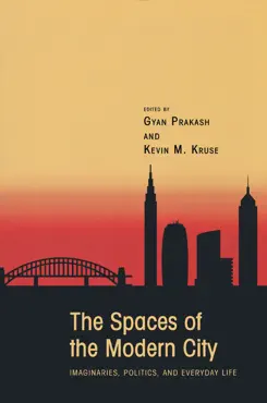the spaces of the modern city imagen de la portada del libro