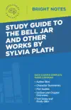 Study Guide to The Bell Jar and Other Works by Sylvia Plath sinopsis y comentarios