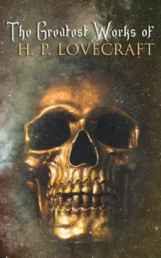 the greatest works of h. p. lovecraft book cover image