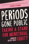 Periods Gone Public synopsis, comments