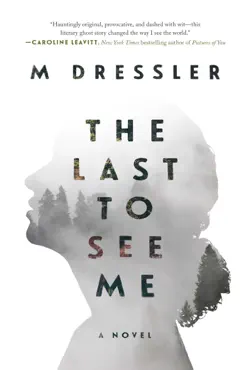 the last to see me book cover image
