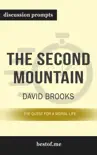 The Second Mountain: The Quest for a Moral Life by David Brooks (Discussion Prompts) sinopsis y comentarios