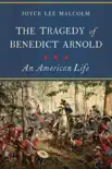 The Tragedy of Benedict Arnold synopsis, comments