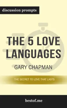 the 5 love languages: the secret to love that lasts by gary chapman (discussion prompts) book cover image
