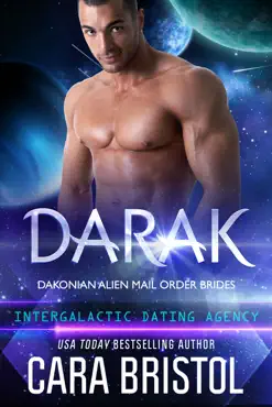 darak: dakonian alien mail order brides 1 (intergalactic dating agency) book cover image