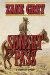 Sunset Pass synopsis, comments