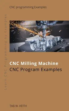 cnc milling machine cnc program examples book cover image