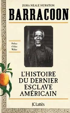 barracoon : l'histoire du dernier esclave américain book cover image