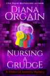 Nursing A Grudge synopsis, comments