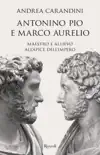 Antonino Pio e Marco Aurelio synopsis, comments