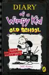 Diary of a Wimpy Kid: Old School (Book 10) (Enhanced Edition) sinopsis y comentarios