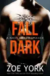 Fall Dark synopsis, comments