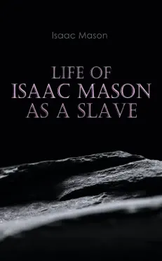 life of isaac mason as a slave book cover image