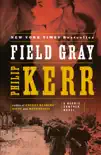 Field Gray synopsis, comments