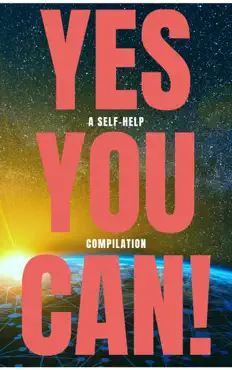 yes you can! - 50 classic self-help books that will guide you and change your life imagen de la portada del libro