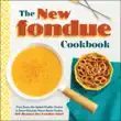 The New Fondue Cookbook sinopsis y comentarios