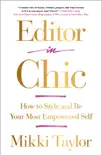 Editor in Chic synopsis, comments