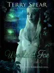 Woodland Fae synopsis, comments