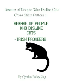 beware of people who dislike cats cross stitch pattern 1 book cover image