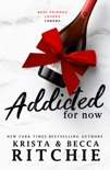 Addicted for Now book summary, reviews and download