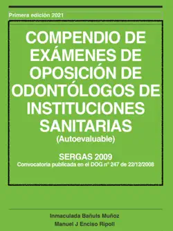 compendio de exÁmenes de oposicion de odontÓlogos de instituciones sanitarias (resueltos) galicia 2009 imagen de la portada del libro