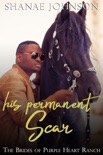 His Permanent Scar book summary, reviews and download