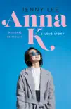 Anna K synopsis, comments