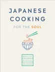 Japanese Cooking for the Soul synopsis, comments