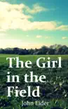 The Girl in the Field sinopsis y comentarios
