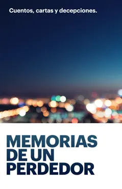 memorias de un perdedor. book cover image