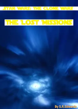 star wars: the clone wars. the lost missions. book cover image