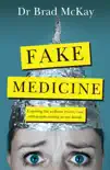 Fake Medicine synopsis, comments