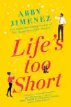 Life's Too Short e-book