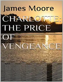 charlotte: the price of vengeance book cover image