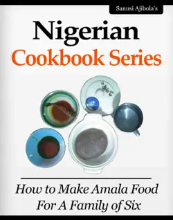nigerian cookbook series with video guide - book 1 book cover image