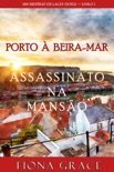 Assassinato na Mansão (Um Mistério de Lacey Doyle — Livro 1) book summary, reviews and downlod