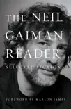 The Neil Gaiman Reader synopsis, comments