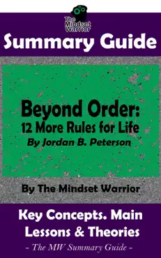 summary guide: beyond order: 12 more rules for life: by jordan b. peterson the mw summary guide book cover image